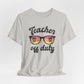 Teacher Off Duty Unisex Short Sleeve Tee