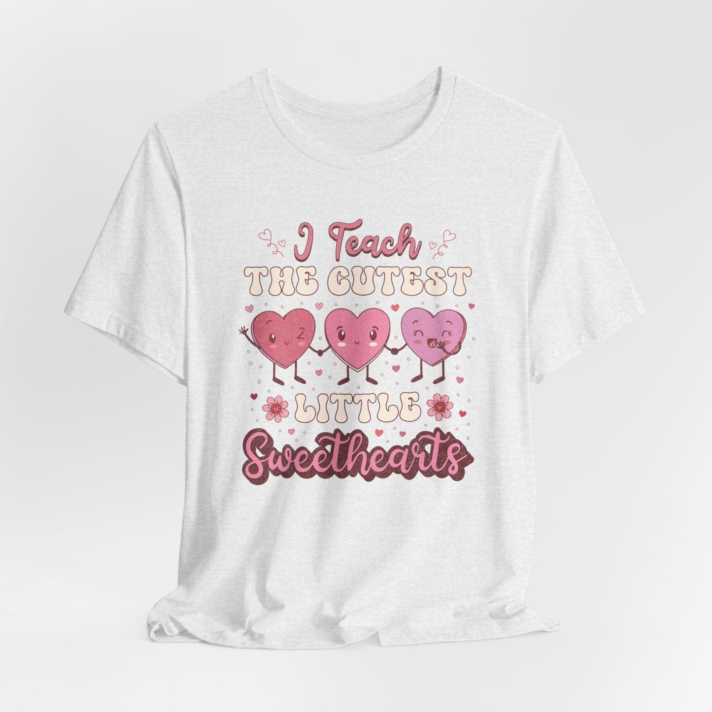 I Teach Sweethearts Unisex Jersey Short Sleeve Tee