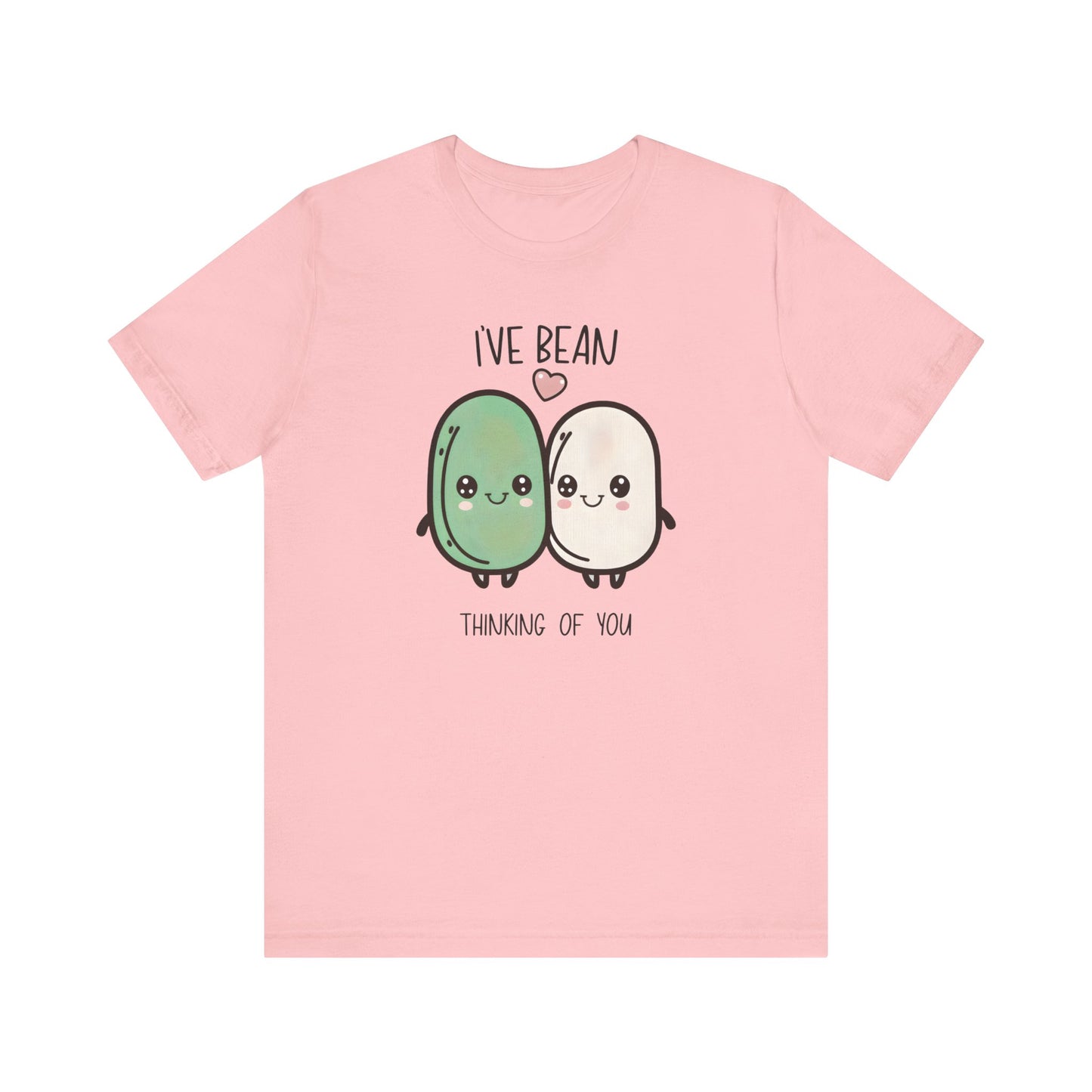 I've Bean Thinking Of You Unisex Jersey Short Sleeve Tee