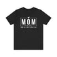 Mom Mode Unisex Jersey Short Sleeve Tee