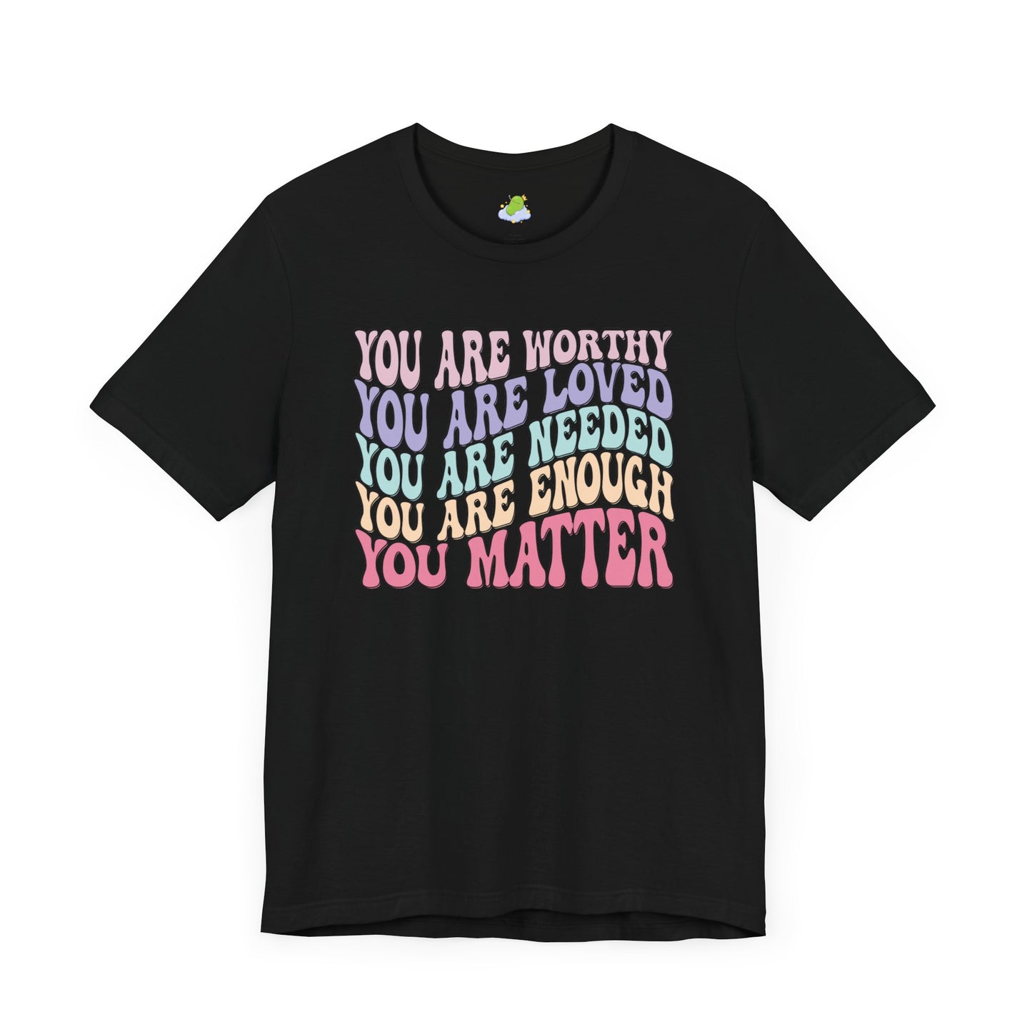 You Matter Unisex Jersey Short Sleeve Tee