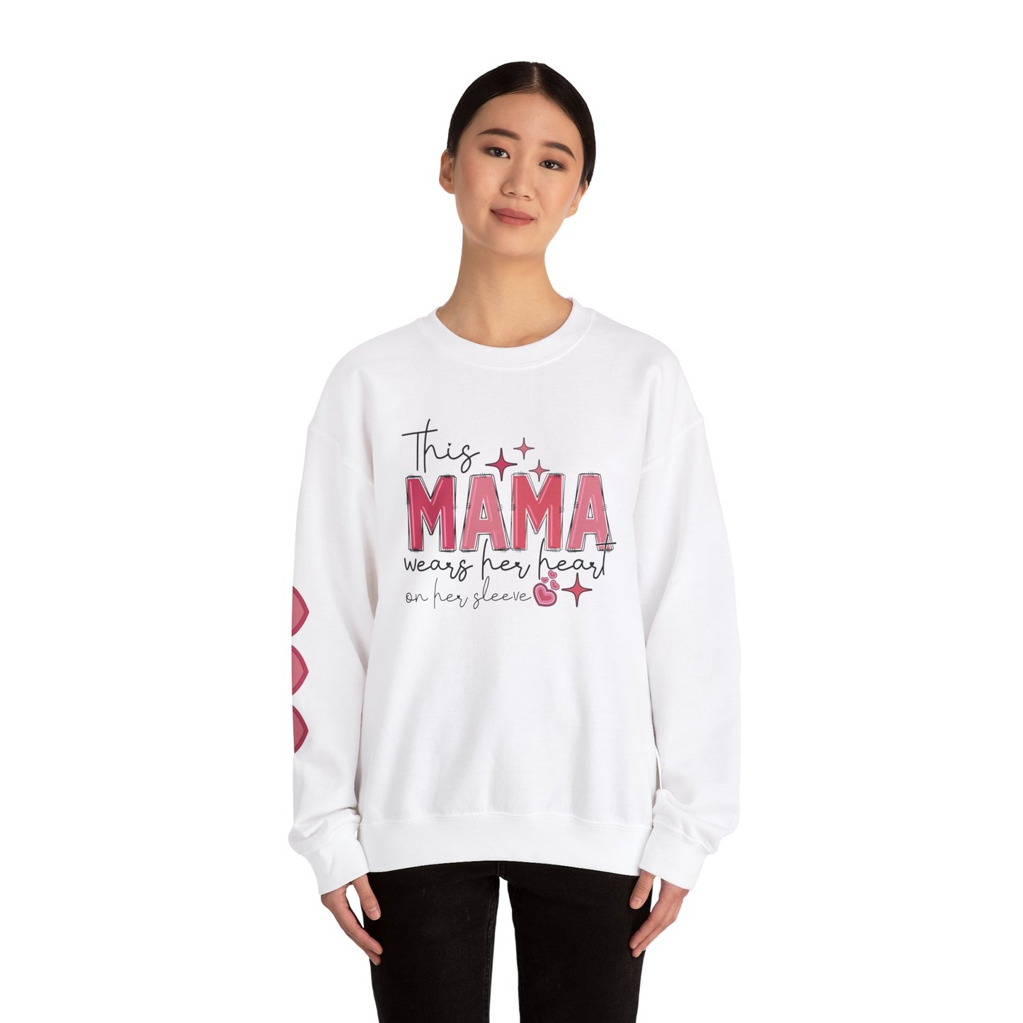 'This Mama Wears Her Heart on Her Sleeve' Sweatshirt