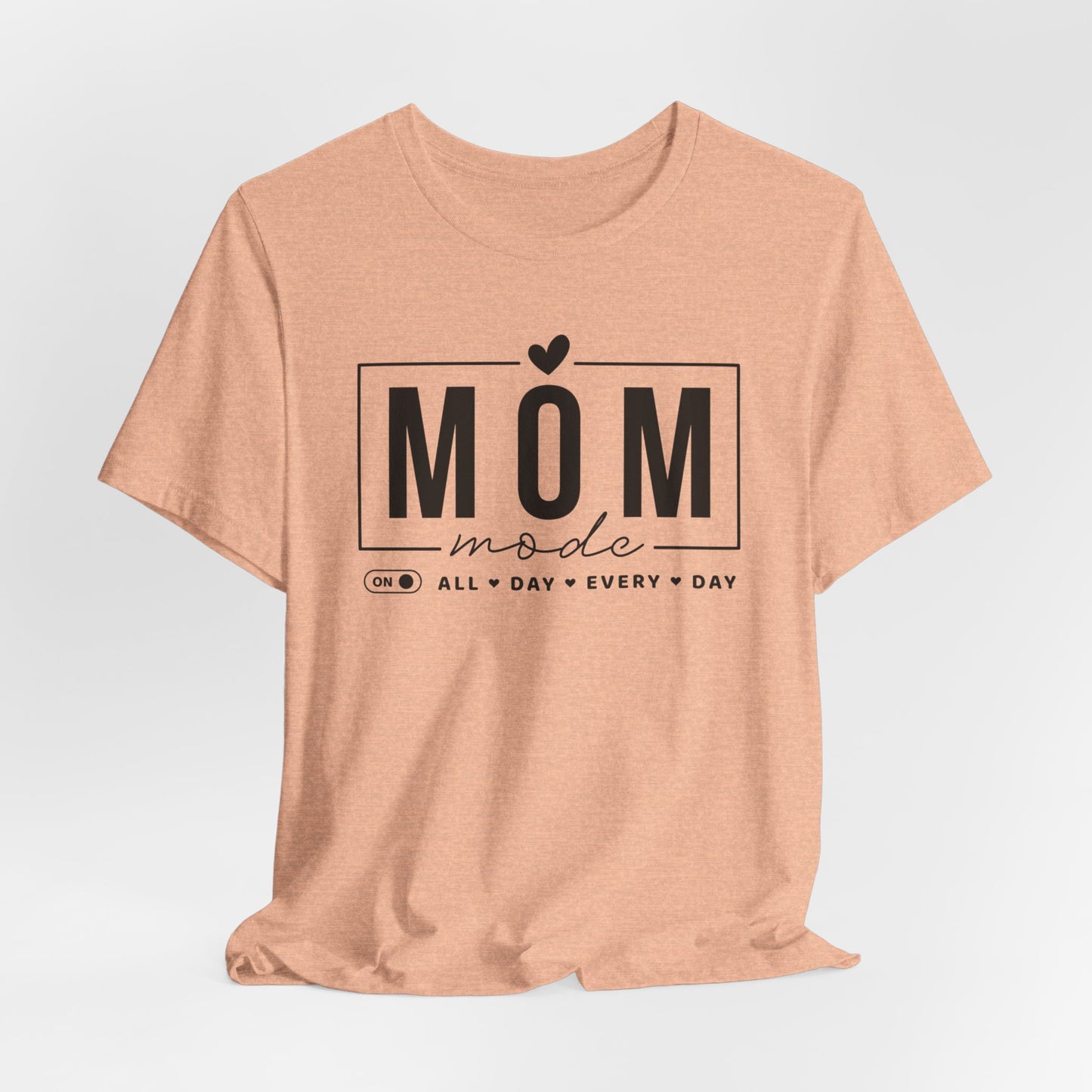 Mom Mode Unisex Jersey Short Sleeve Tee