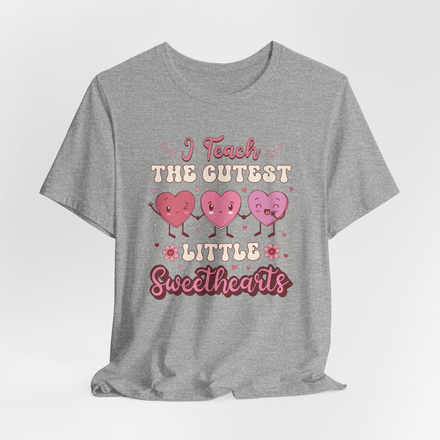 I Teach Sweethearts Unisex Jersey Short Sleeve Tee