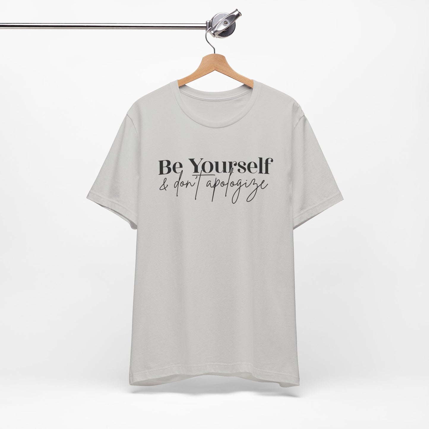 Be Yourself Unisex Jersey Short Sleeve Tee