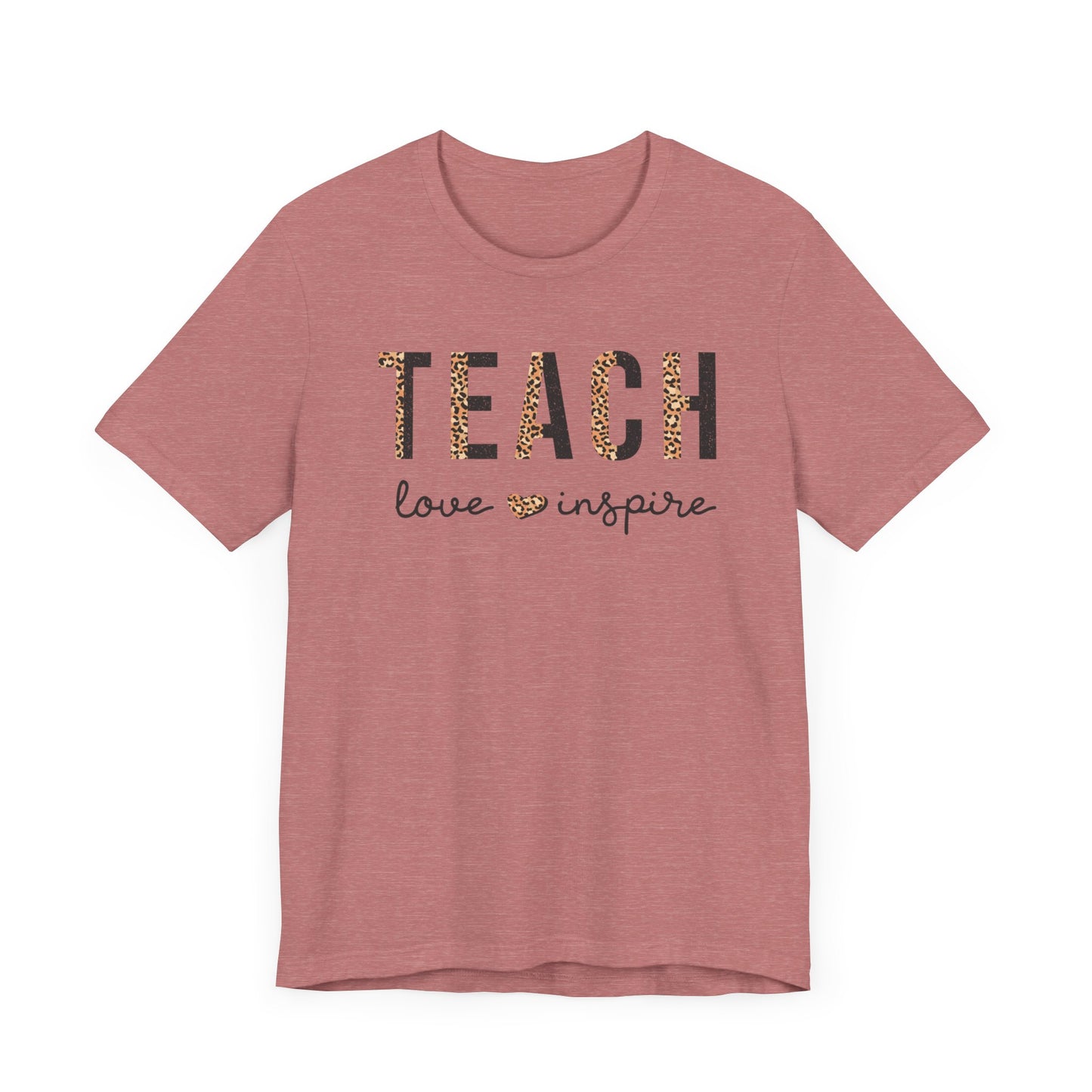 Teach, Love, Inspire Cheetah Print Unisex Short Sleeve Tee