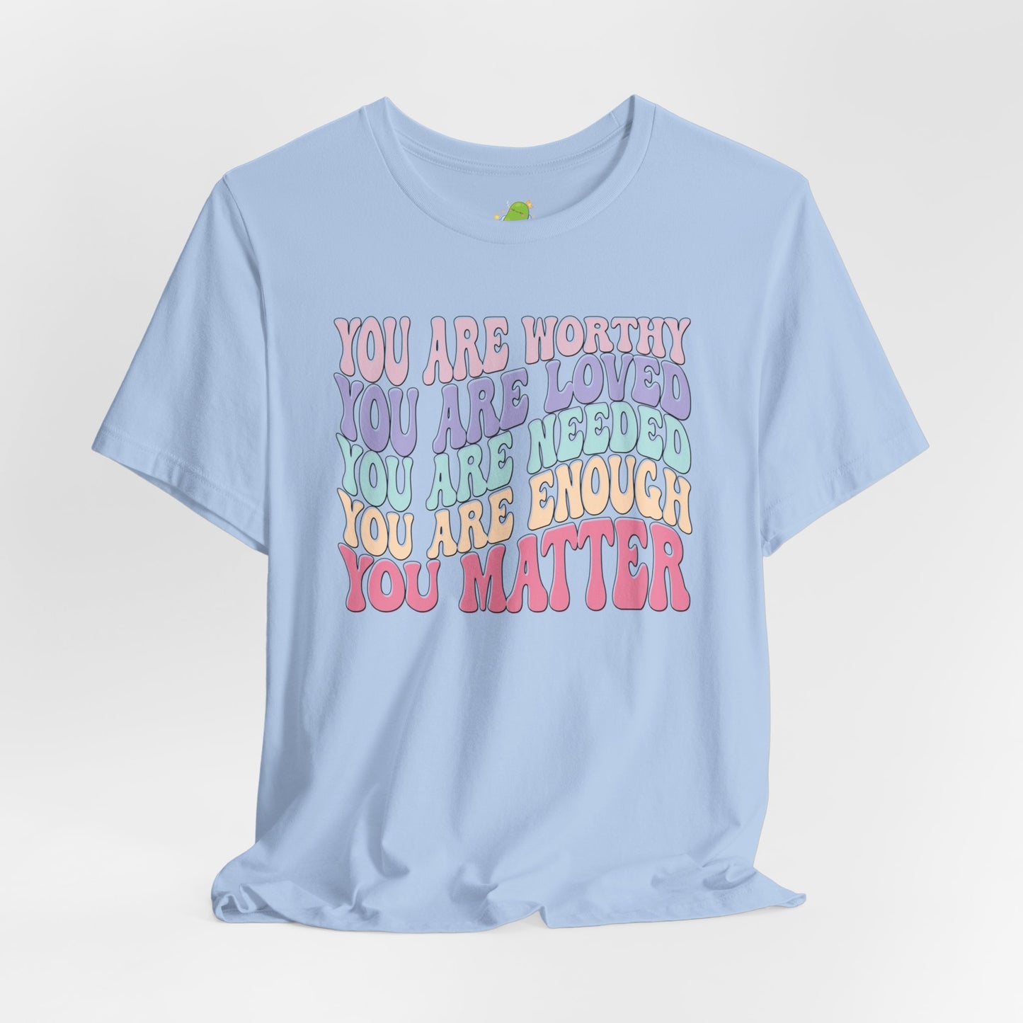 You Matter Unisex Jersey Short Sleeve Tee