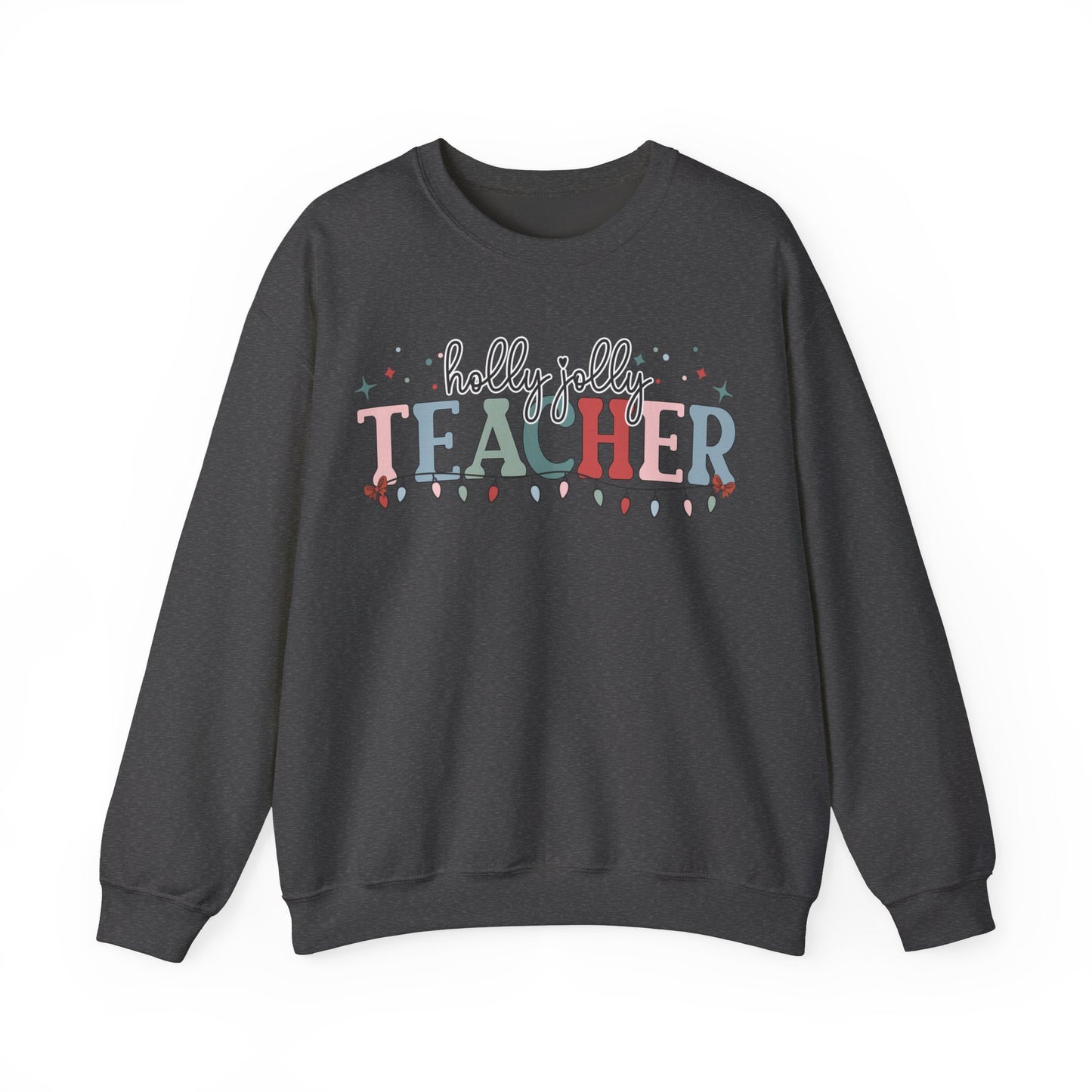 Holly Jolly Teacher Crewneck Sweatshirt