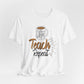 Coffee Teach Repeat Unisex Short Sleeve Tee