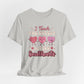 I Teach Sweethearts Unisex Jersey Short Sleeve Tee