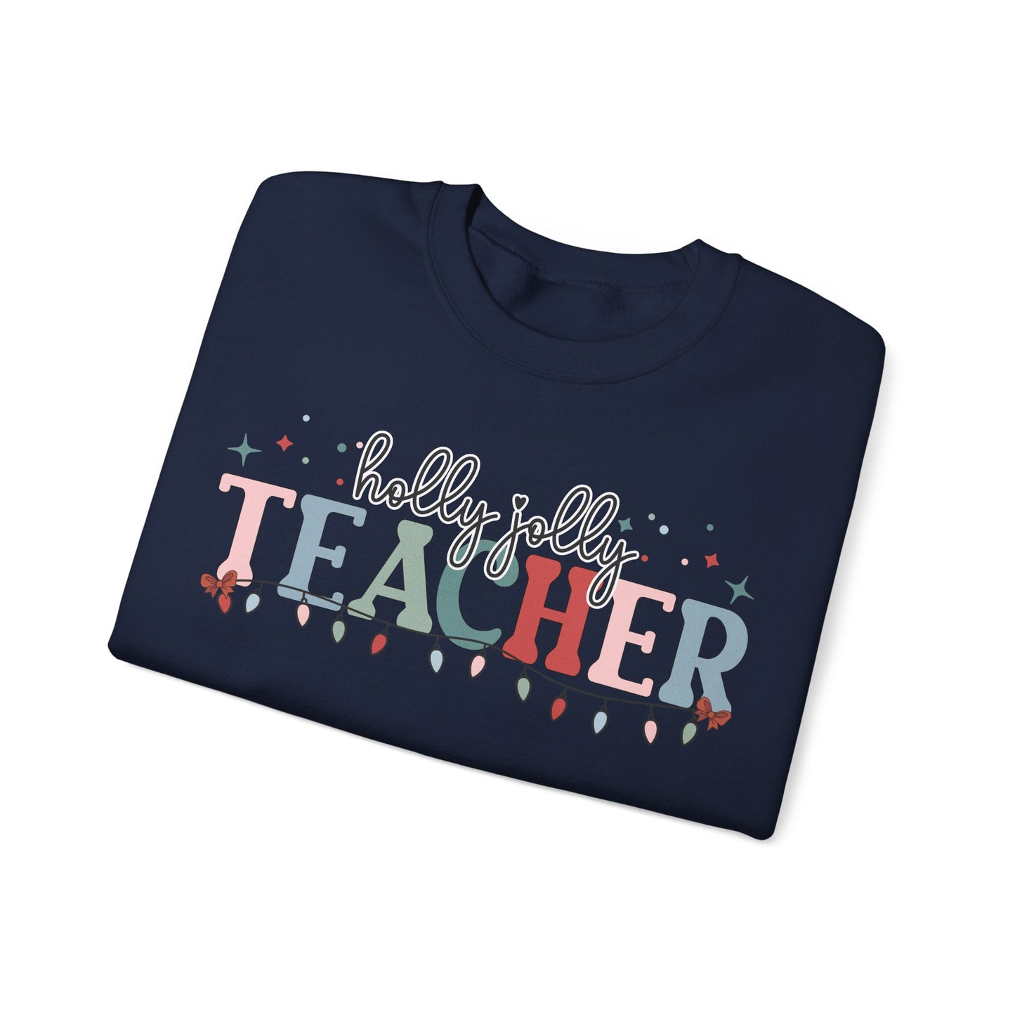 Holly Jolly Teacher Crewneck Sweatshirt