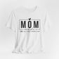 Mom Mode Unisex Jersey Short Sleeve Tee