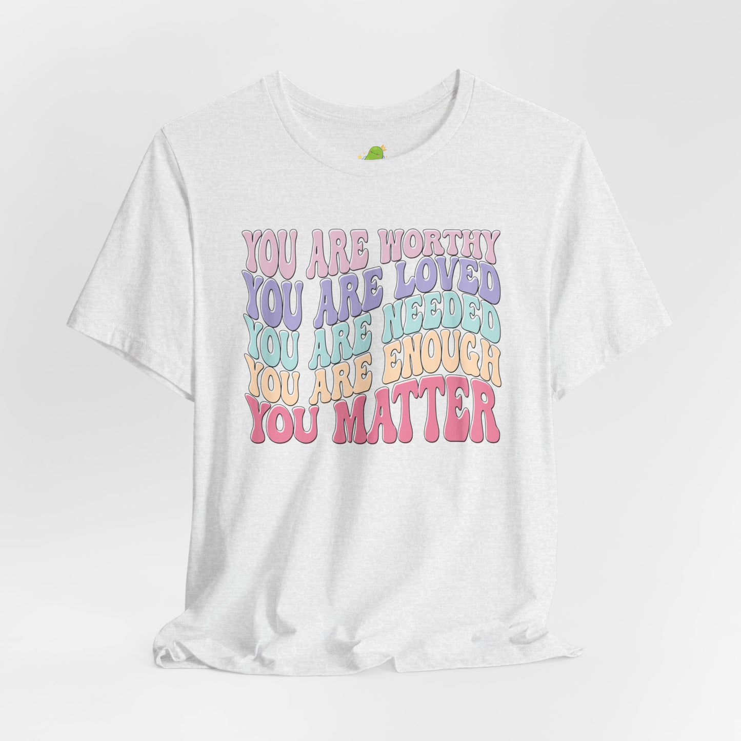 You Matter Unisex Jersey Short Sleeve Tee