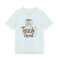 Coffee Teach Repeat Unisex Short Sleeve Tee