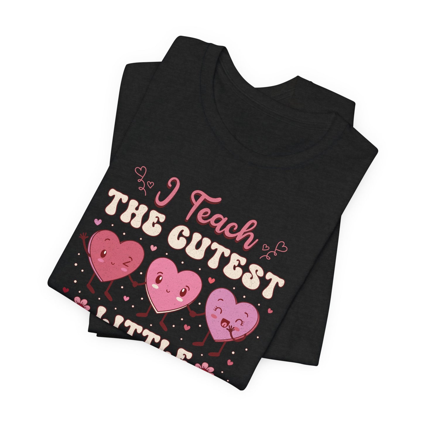 I Teach Sweethearts Unisex Jersey Short Sleeve Tee