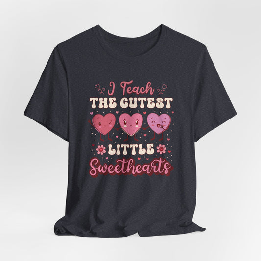 I Teach Sweethearts Unisex Jersey Short Sleeve Tee