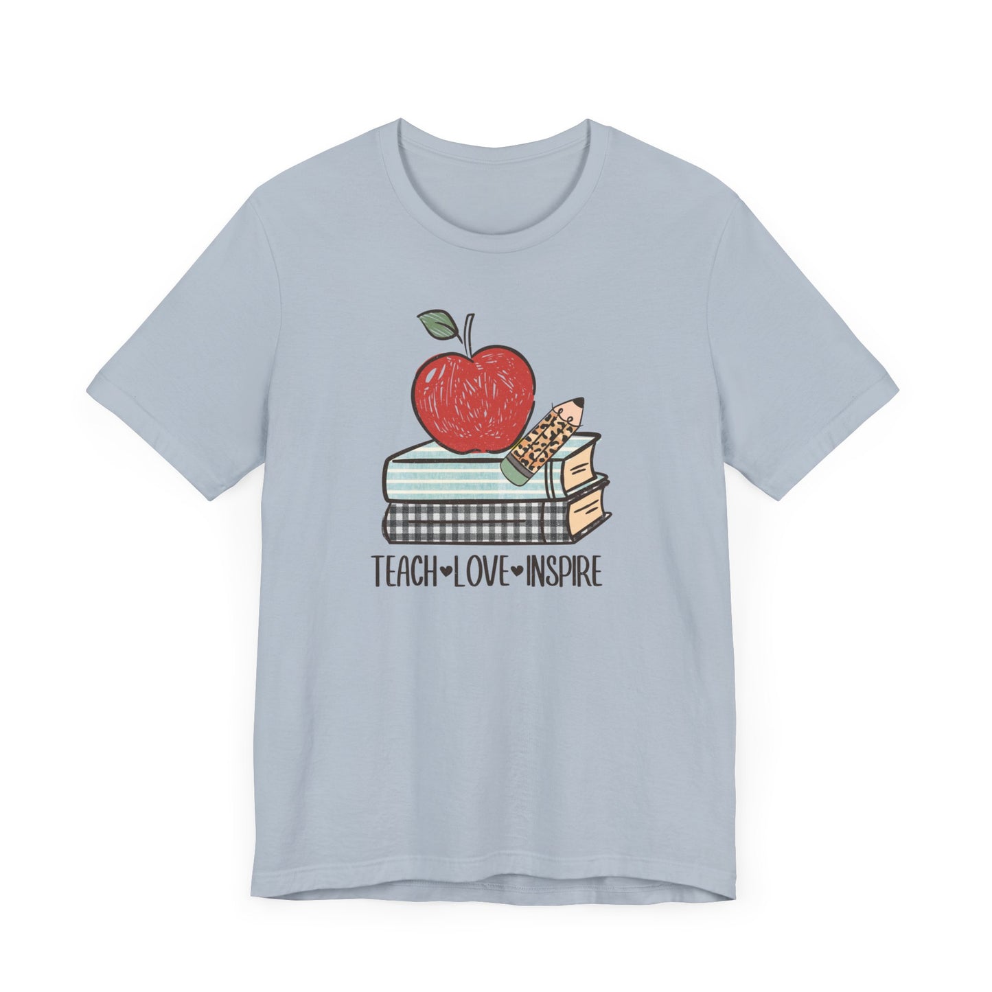 Teach, Love, Inspire Unisex Short Sleeve Tee