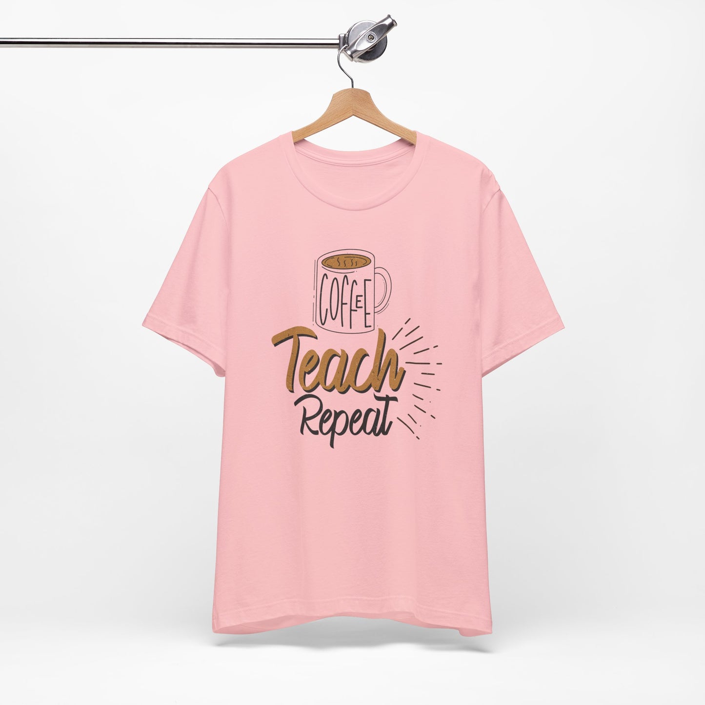 Coffee Teach Repeat Unisex Short Sleeve Tee