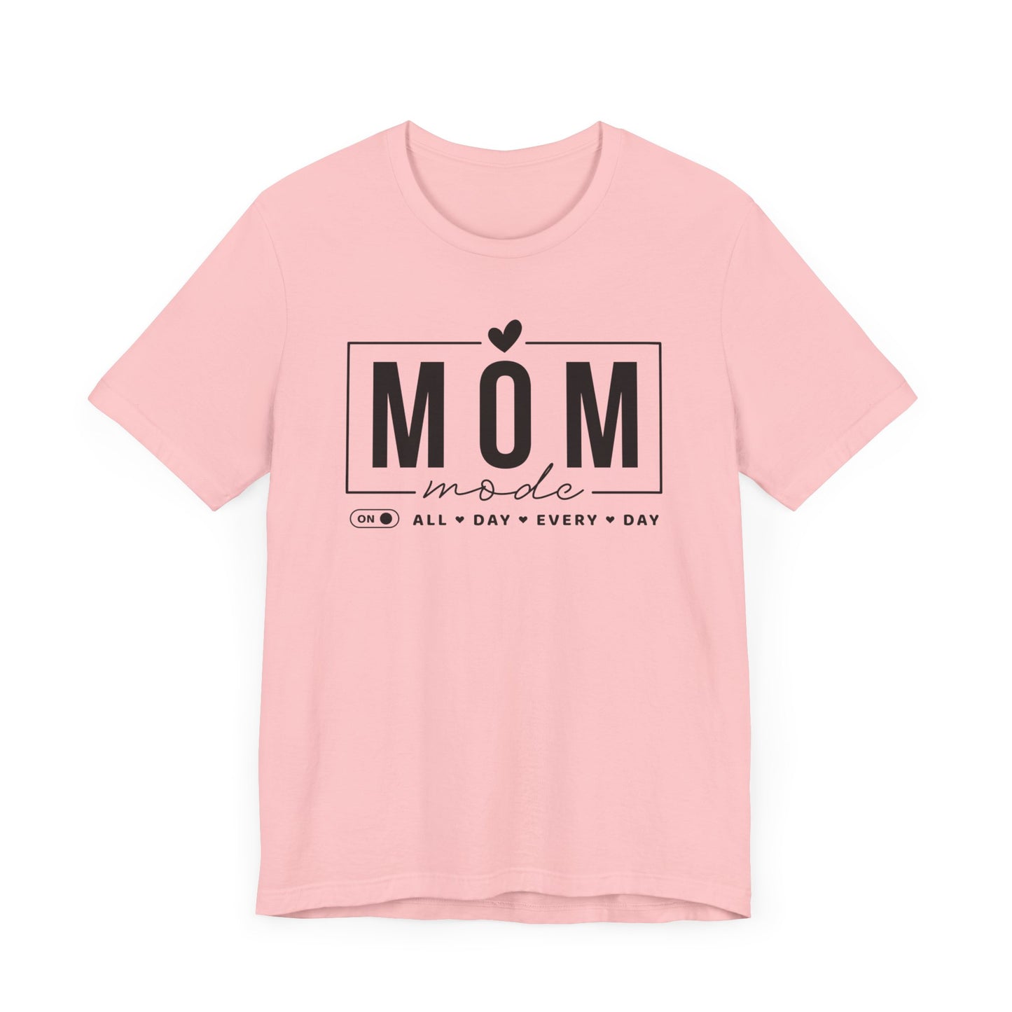 Mom Mode Unisex Jersey Short Sleeve Tee