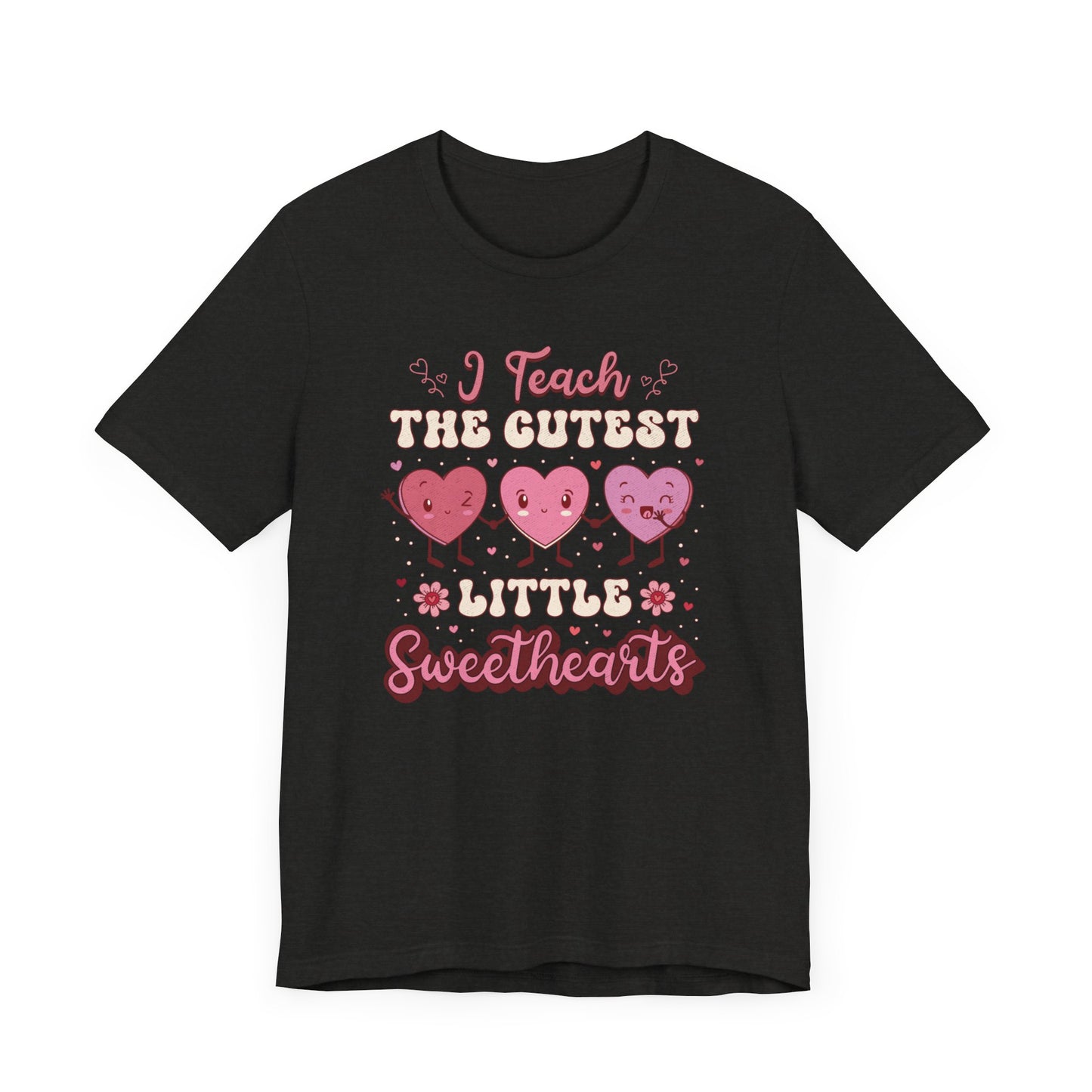 I Teach Sweethearts Unisex Jersey Short Sleeve Tee