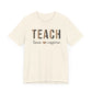 Teach, Love, Inspire Cheetah Print Unisex Short Sleeve Tee