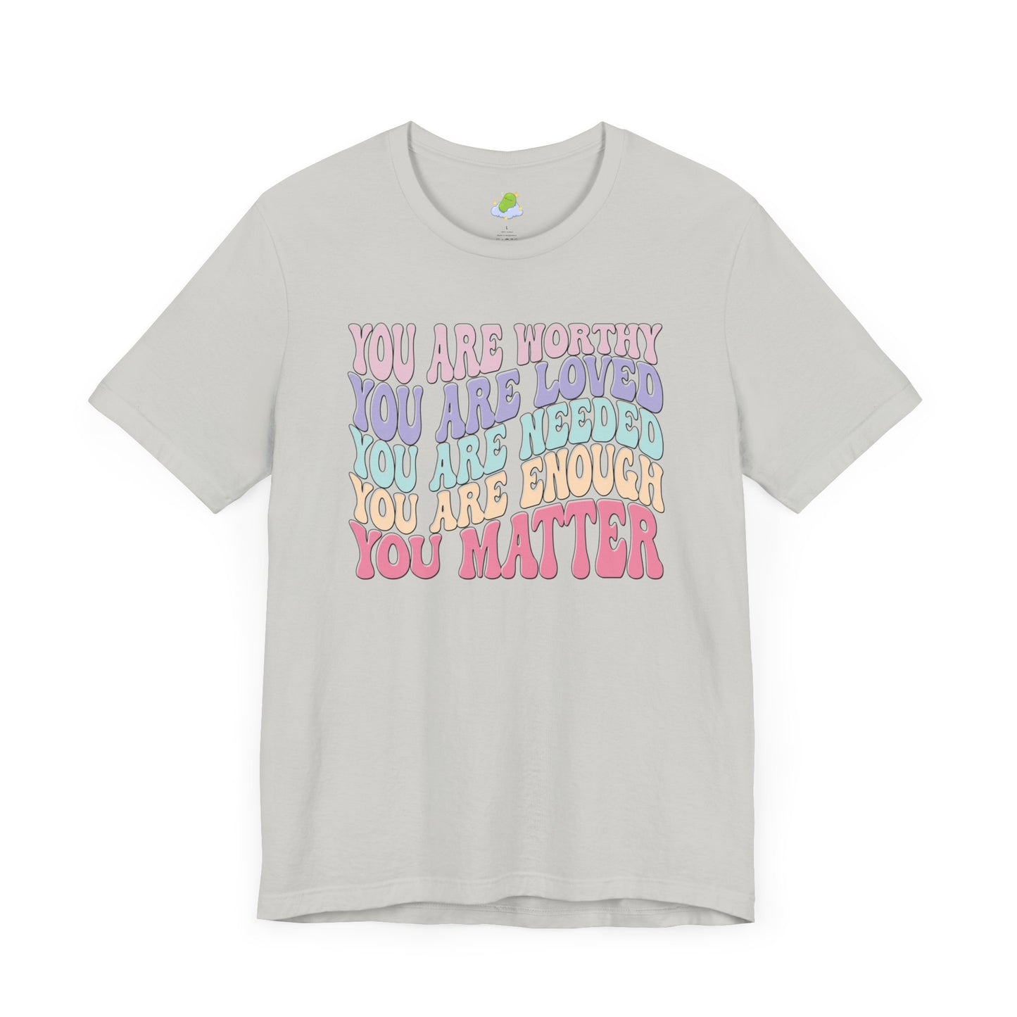 You Matter Unisex Jersey Short Sleeve Tee