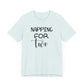 Napping for Two Unisex Jersey Short Sleeve Tee