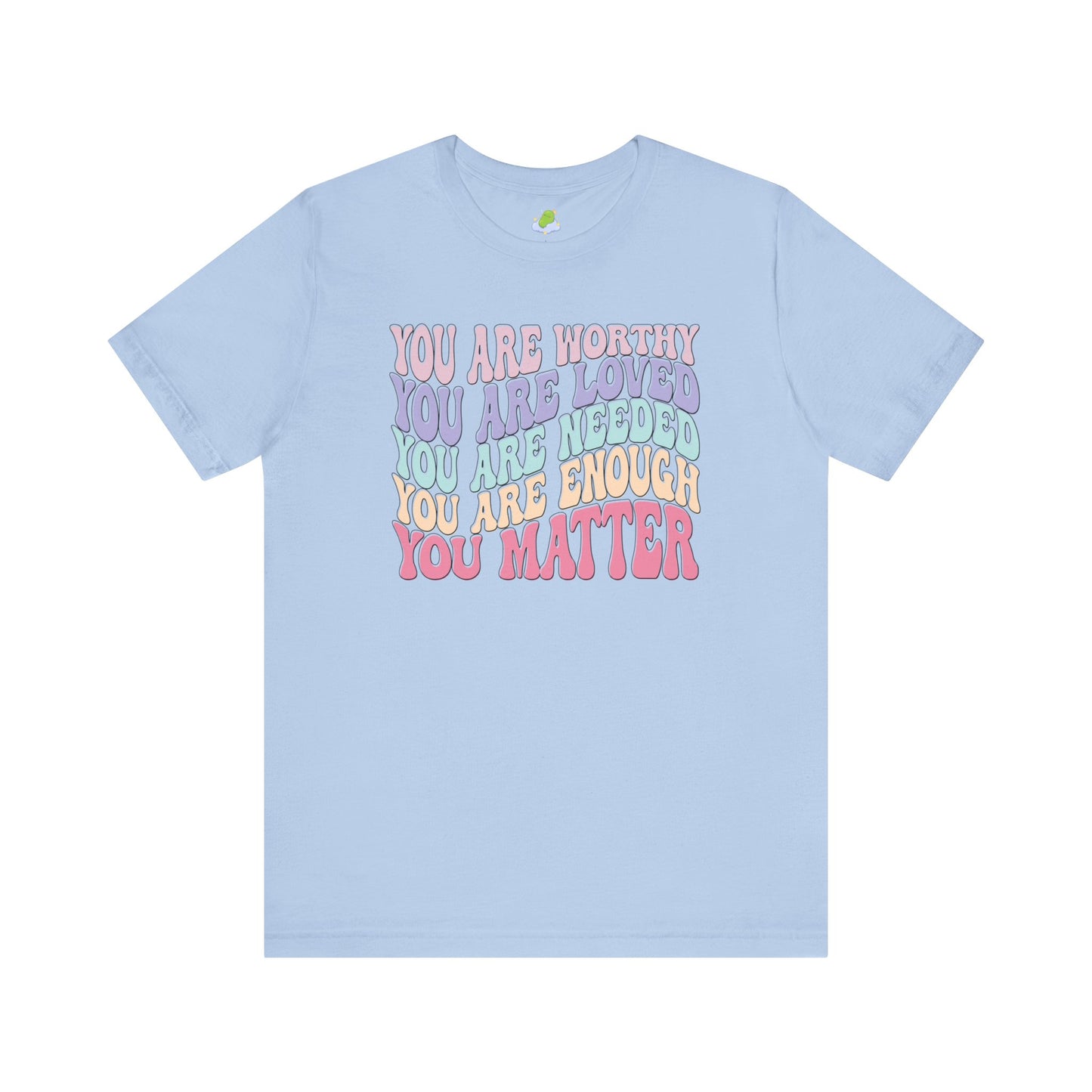 You Matter Unisex Jersey Short Sleeve Tee