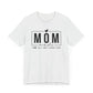 Mom Mode Unisex Jersey Short Sleeve Tee