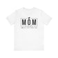 Mom Mode Unisex Jersey Short Sleeve Tee