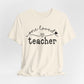 One Loved Teacher Unisex Jersey Short Sleeve Tee