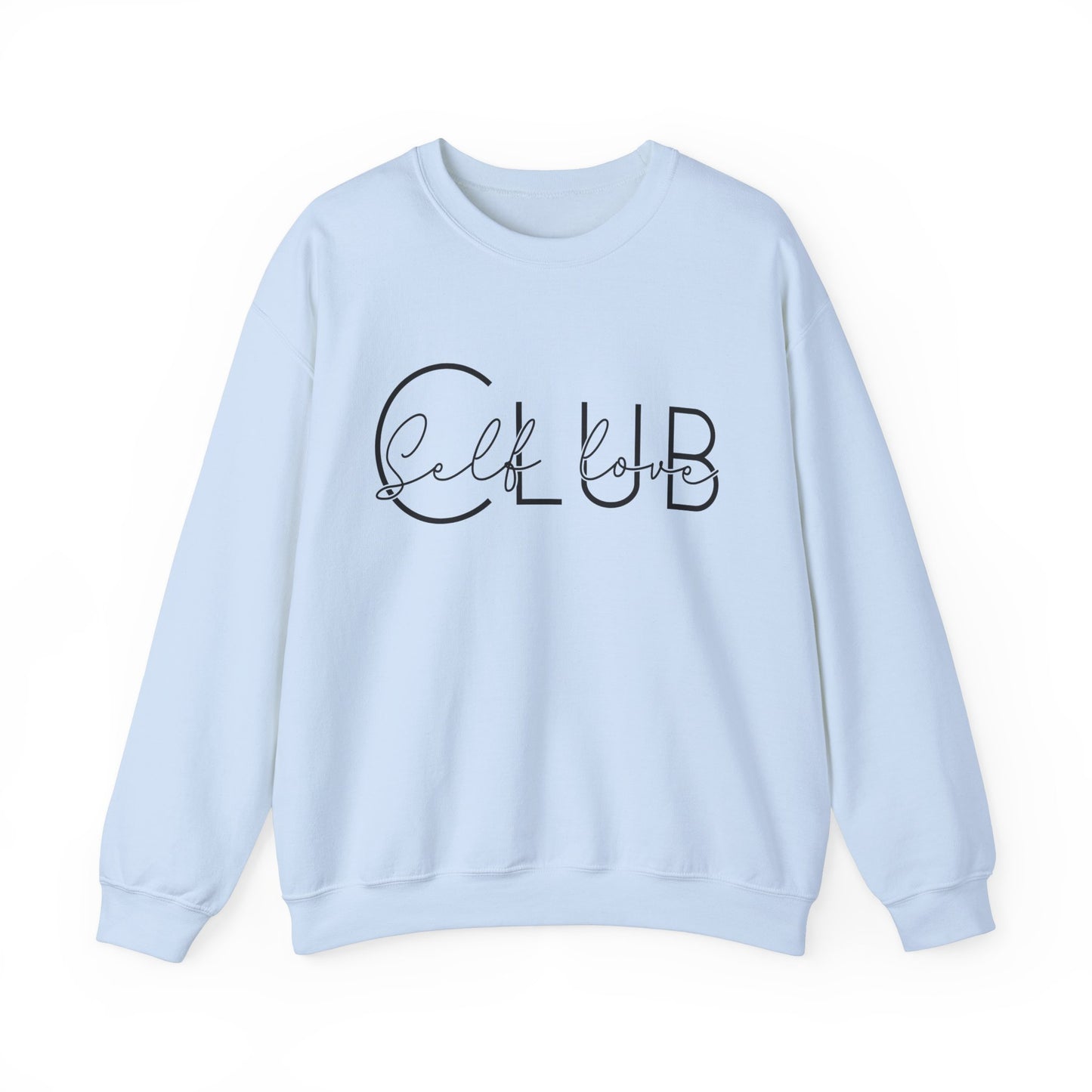 Self Love Club Unisex Sweatshirt