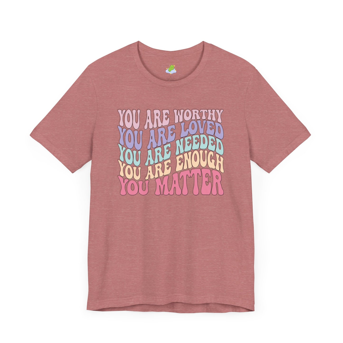 You Matter Unisex Jersey Short Sleeve Tee