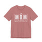 Mom Mode Unisex Jersey Short Sleeve Tee