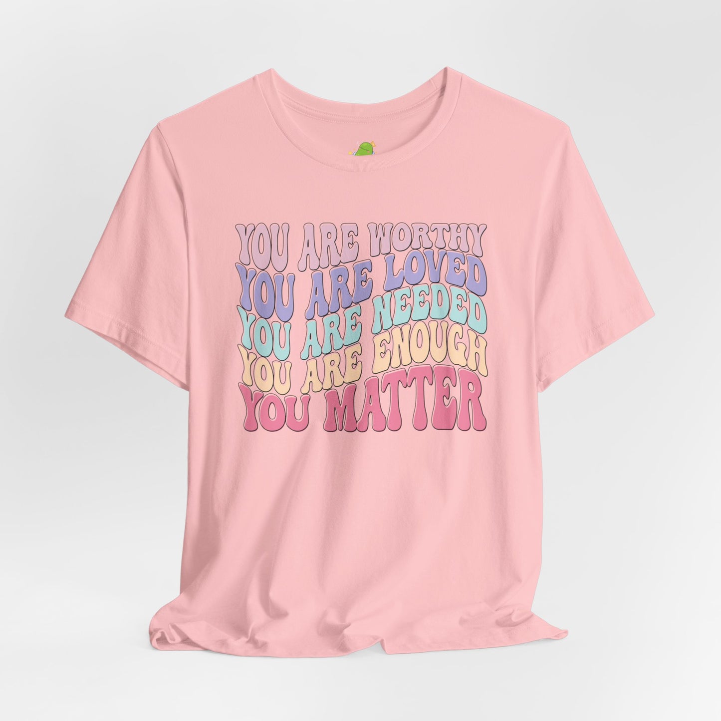 You Matter Unisex Jersey Short Sleeve Tee