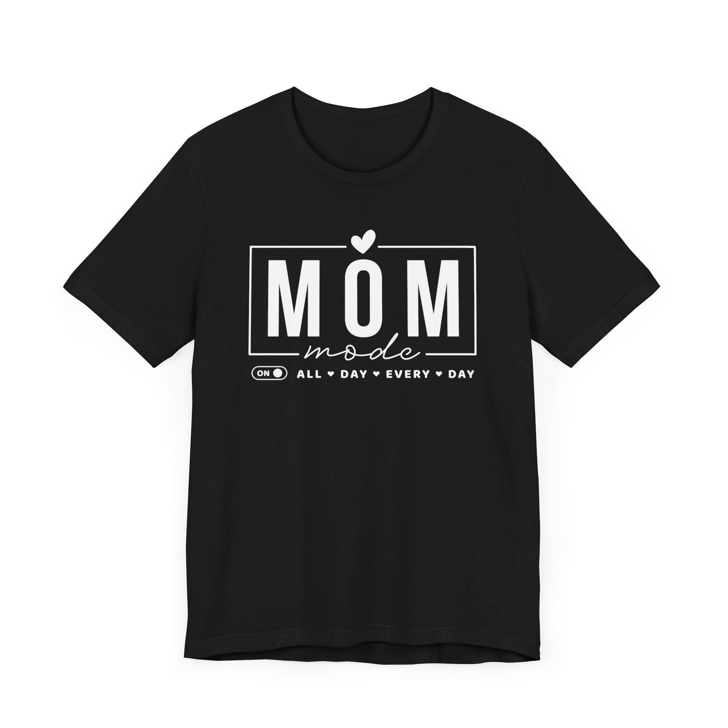 Mom Mode Unisex Jersey Short Sleeve Tee