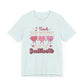 I Teach Sweethearts Unisex Jersey Short Sleeve Tee