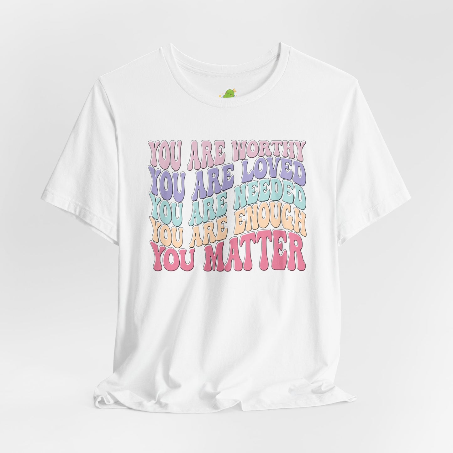 You Matter Unisex Jersey Short Sleeve Tee