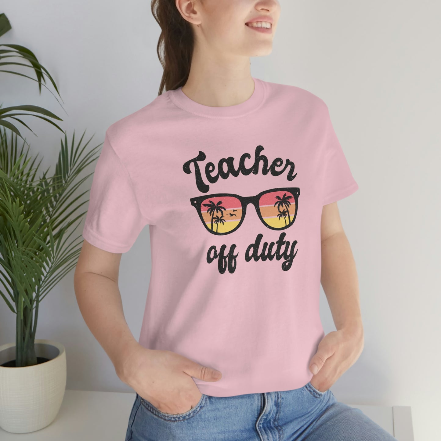 Teacher Off Duty Unisex Short Sleeve Tee