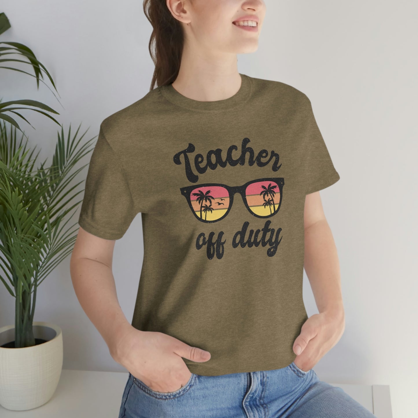 Teacher Off Duty Unisex Short Sleeve Tee